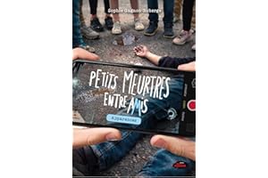 Petits meurtres entre amis : Apparences (French Edition)