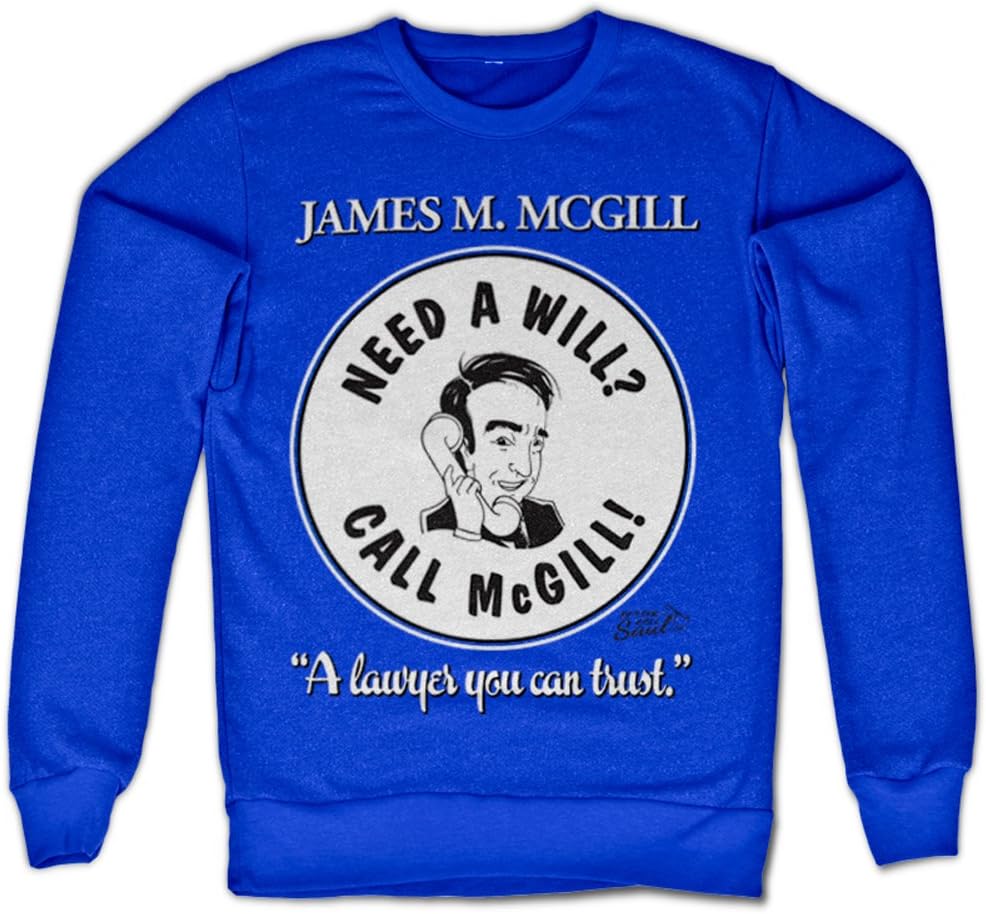 Better Call Saul Sweatshirt Need A Will Call McGill Official Mens Blue Size XXL