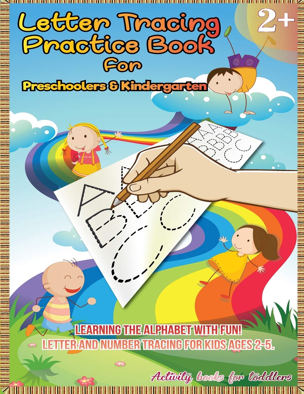 Letter Tracing Practice Book For Preschoolers Kindergarten