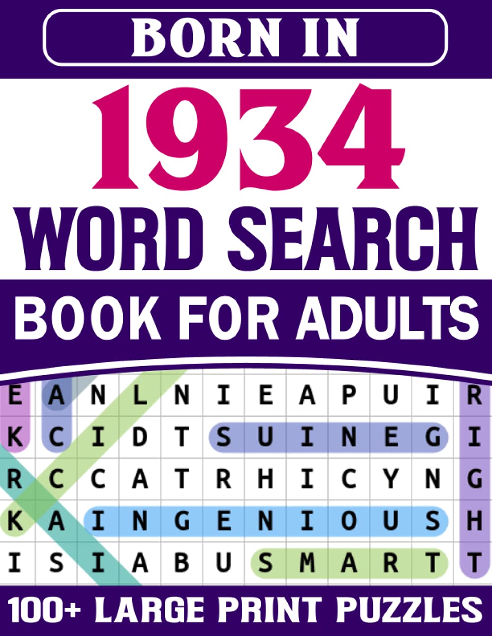 born in 1934 word search book for adults large print word search puzzles for adults who were born in 1934 publication sf daniya 9798524547842 amazon com books