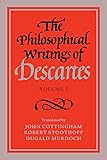 001: The Philosophical Writings of Descartes: Volume 1