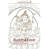 Buddha & Love: Timeless Wisdom for Modern Relationships