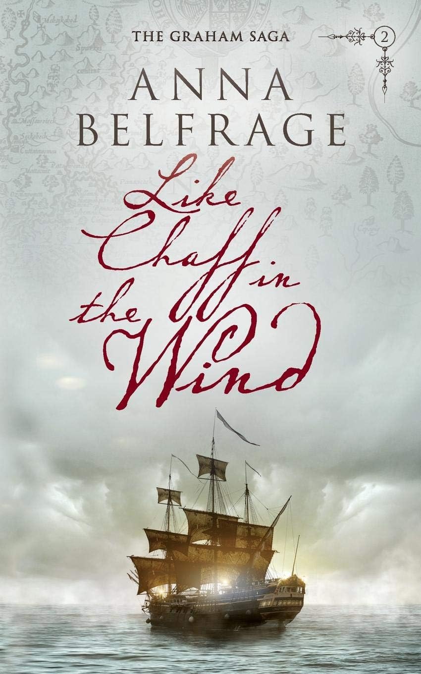 Like Chaff in the Wind (The Graham Saga Book 2)
