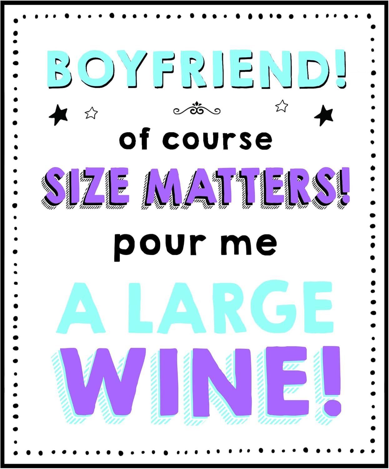 Emotional Rescue Boyfriend Valentine's Day Card, of Course Size Matters! Pour Me a Large Wine!, Valentine Card Boyfriend