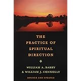 The Practice of Spiritual Direction