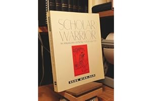 Scholar Warrior: An Introduction to the Tao in Everyday Life