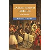 A Concise History of Greece (Cambridge Concise Histories)