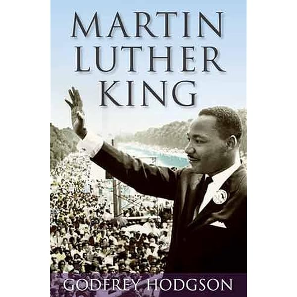He Had a Dream: Martin Luther King, Jr. and the Civil Rights