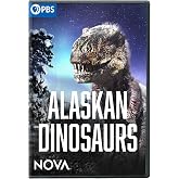 NOVA: Alaskan Dinosaurs