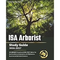 Arborists' Certification Study Guide, 4th Edition: Sharon Lilly
