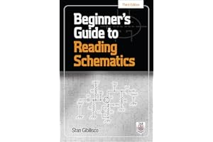 Beginner's Guide to Reading Schematics, Third Edition