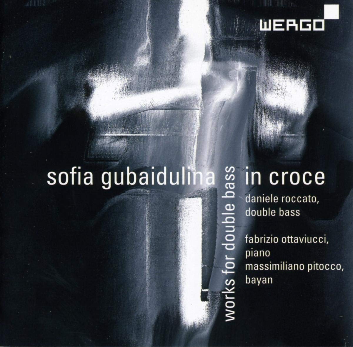 Sofia Gubaidulina Daniele Roccato Fabrizio Ottaviucci Massimiliano Pitocco In Croce Works For Double Bass Amazon Com Music Sofia Gubaidulina Daniele Roccato Fabrizio Ottaviucci Massimiliano Pitocco In Croce Works For Double Bass Amazon Com Music
