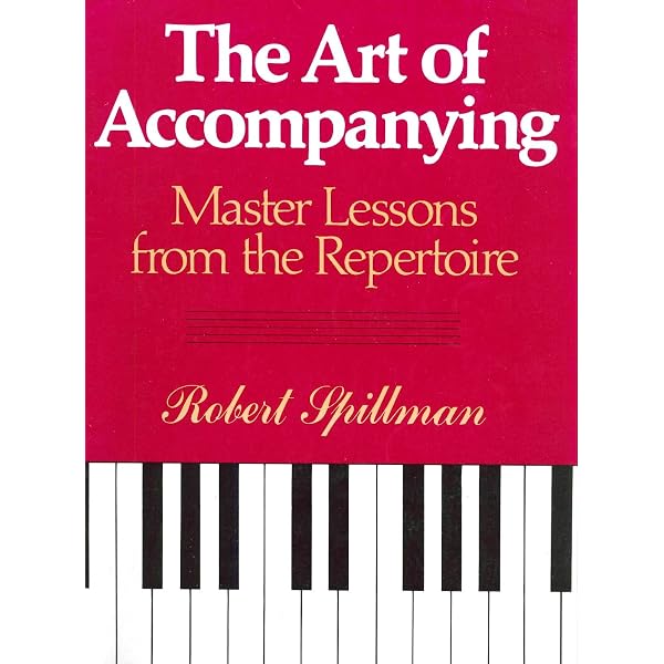 The Complete Collaborator: The Pianist as Partner: Katz, Martin