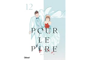 Pour le pire - Tome 12 (French Edition)