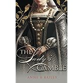 The Lady's Gamble (Royal Court Series)