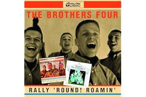 Rally Round/Roamin with the Brothers Four