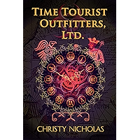 Time Tourist Outfitters, Ltd.: A historical time travel adventure (Toronto Time Agents Book 1) book cover