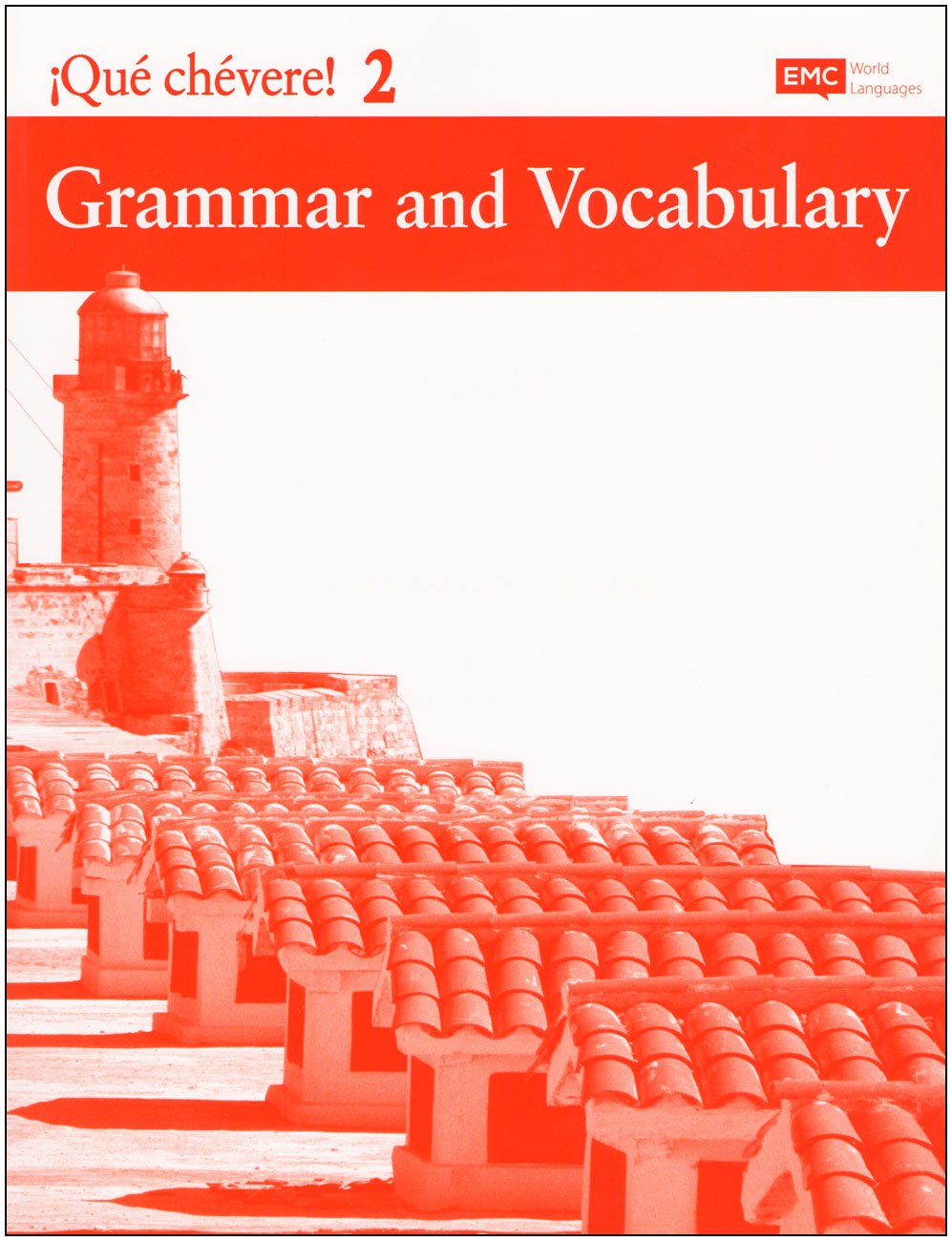 Que Chevere 2 Grammar And Voary Paul J Hoff Nuria Ibarrechevea Hoff Nuria Ibarrechevea Hoff 9780821969434 Books