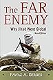 The Far Enemy: Why Jihad Went Global