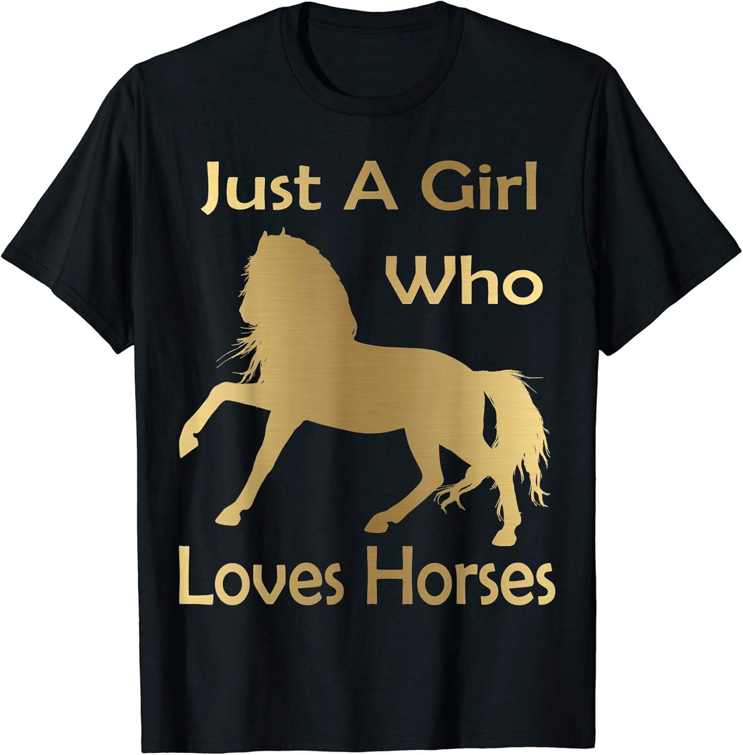 Just A Girl Who Loves Horses TShirt Tshirt T Shirt Tee