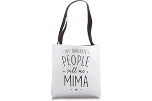 MIMA GIFTS Mima Gift: My Favorite People Call Me Mima Tote Bag