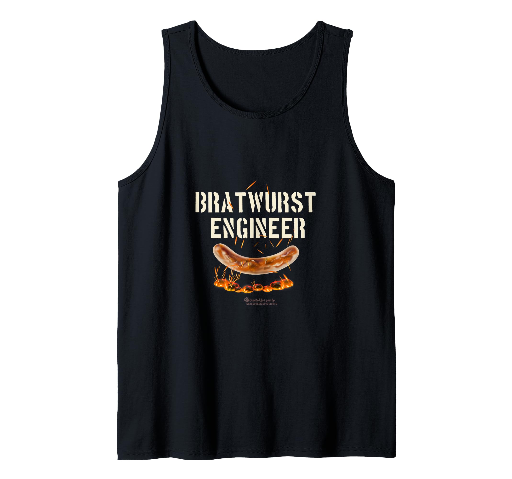 Bratwurst Engineer Statement for Grilling and Bratwurst Tank Top