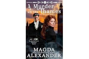 A Murder on the Thames: A Victorian Historical Mystery