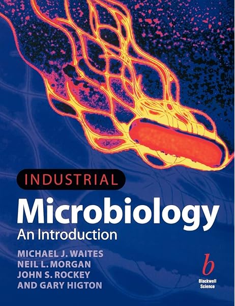 Industrial Microbiology An Introduction Medicine Health Science Books Amazon Com Industrial Microbiology An Introduction Medicine Health Science Books Amazon Com