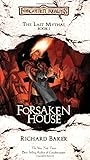 Forsaken House: The Last Mythal, Book I