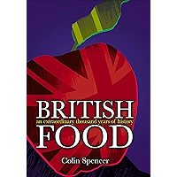British Food: An Extraordinary Thousand Years of History book cover