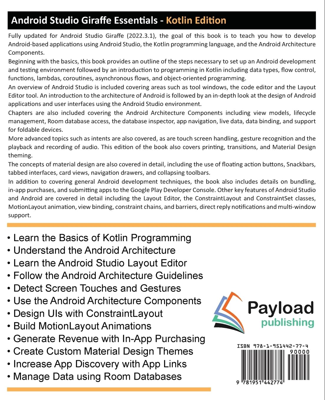Android Studio Giraffe Essentials - Kotlin Edition: Developing Android Apps Using Android Studio 2022.3.1 and Kotlin