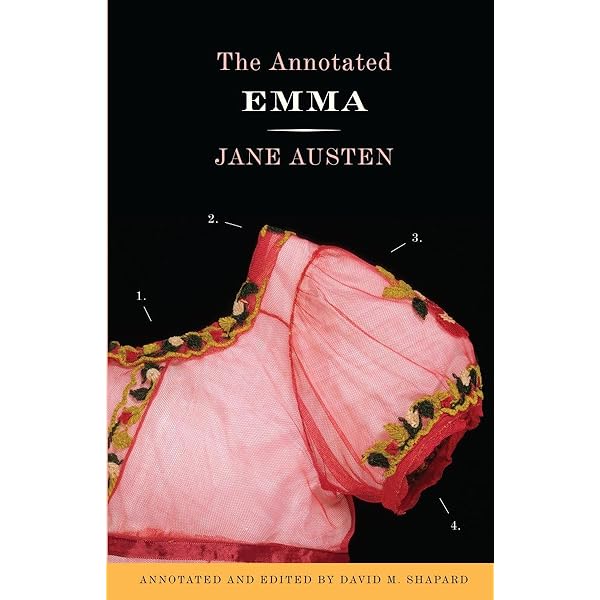 Emma: An Annotated Edition by Jane Austen, Hardcover