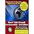 Cisco ASA Firewall Fundamentals - 3rd Edition: Step-By-Step Practical Configuration Guide Using the CLI for ASA v8.x and v9.x