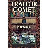 Traitor Comet