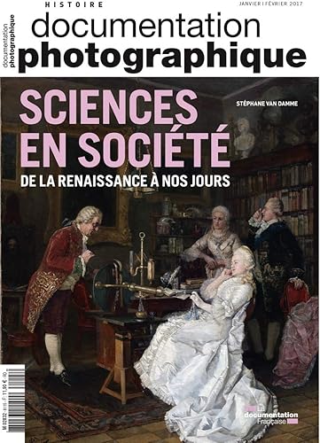 Download sciences en société de la Renaissance à nos jours DP - numéro 8115 PDF