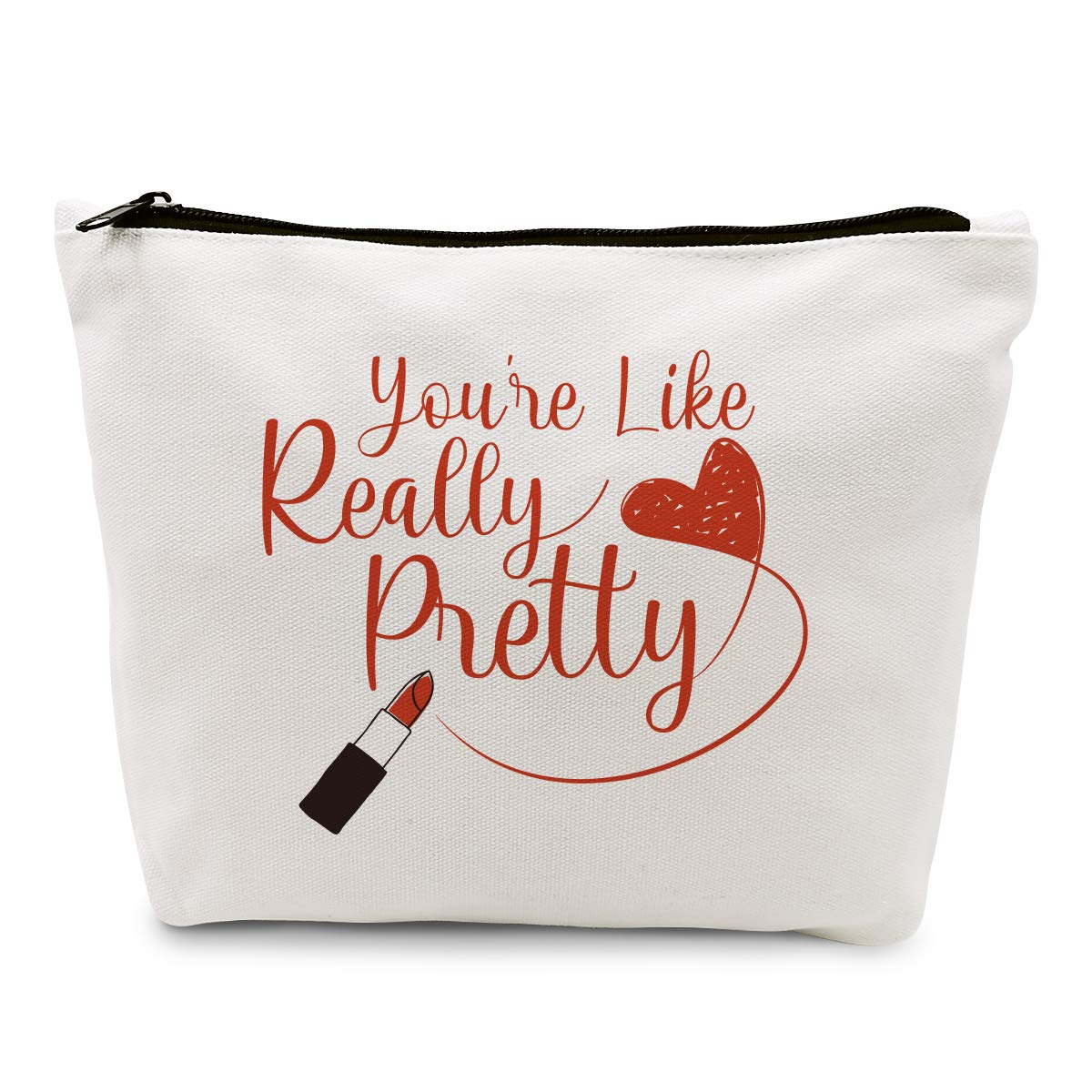 Ihopes Funny Makeup Cosmetic Bag Cotton Zipper Pouch | You're Like Really Pretty Cosmetic Travel Bag Toiletry Make-Up Case Multifunction Pouch Gifts for Women Girls Friend Sister Wedding Birthday