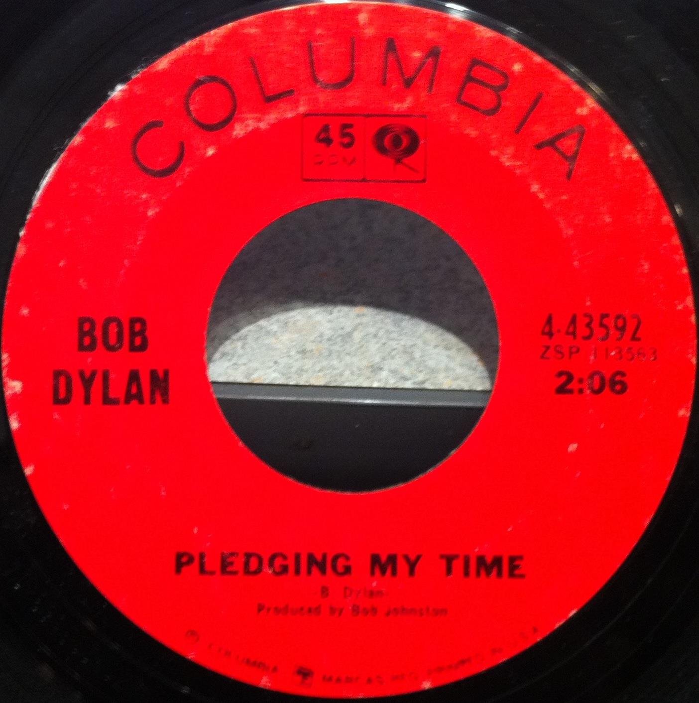 Bob Dylan BOB DYLAN PLEDGING MY TIME RAINY DAY WOMEN 12 & 35 45 rpm