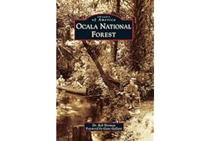 Ocala National Forest (Images of America) (Arcadia Publishing)