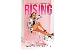 RISING: Fearless Women Rebelling