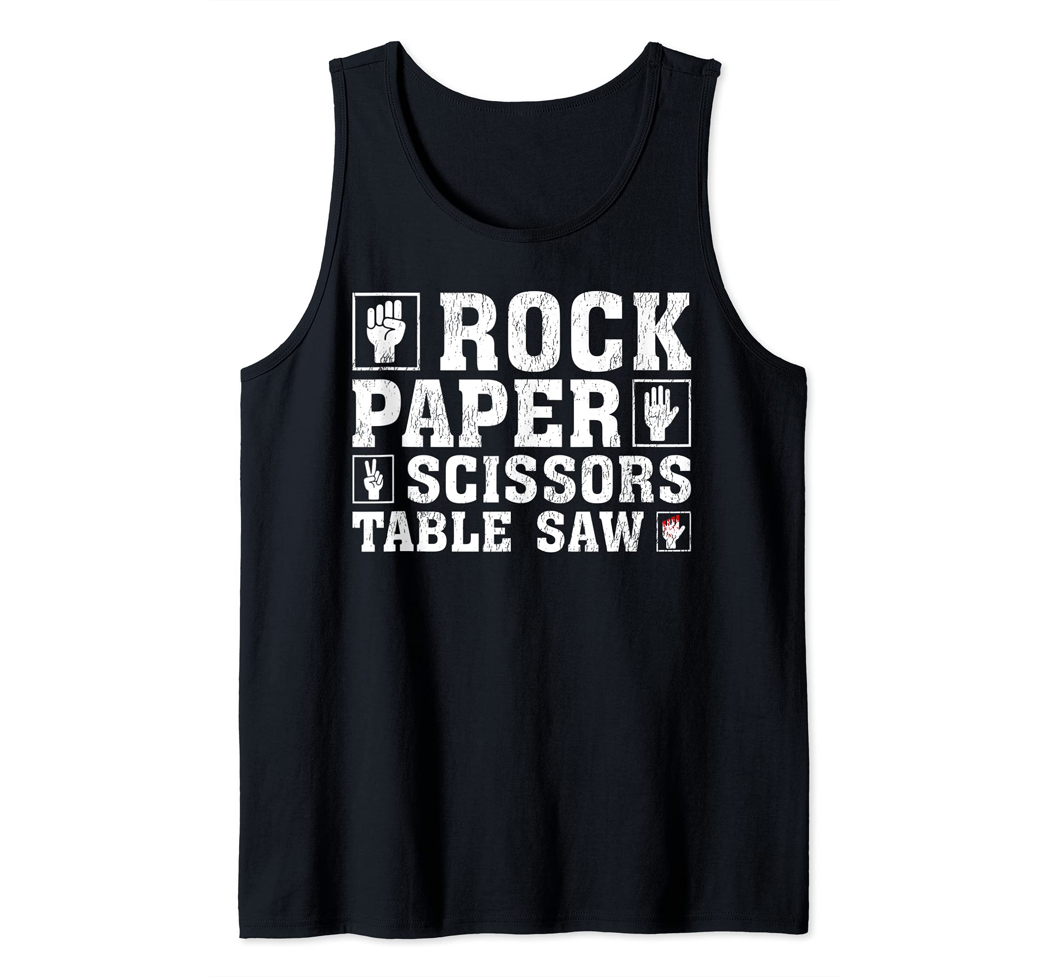Funny Rock Paper Scissors Table Saw Carpentry Tank Top