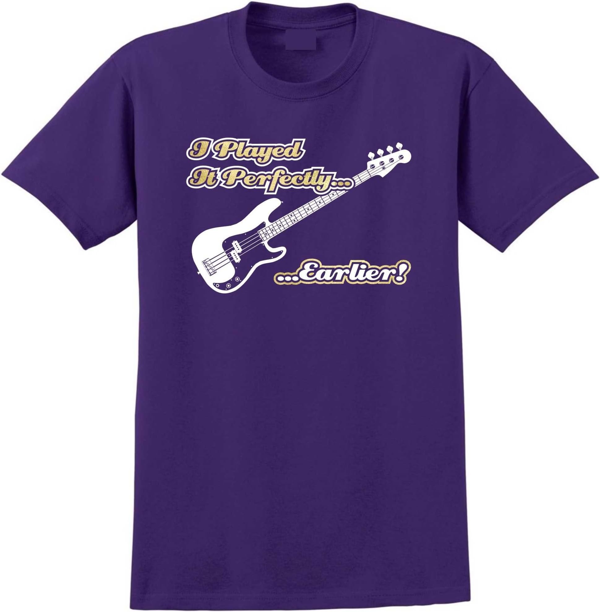 MusicaliTee Bass Guitar Perfectly Earlier - Unisex Music T Shirt