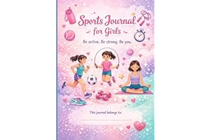 Sports Journal for Girls: Cute Pastel Fitness Planner | Workout Log, Goal Tracker & Motivation Pages for Kids & Preteens