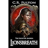 Lionsbreath (The Light of Andrea)