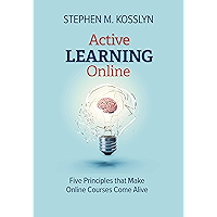 Active Learning Online: Five Principles that Make Online Courses Come Alive book cover