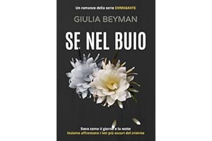 SE NEL BUIO: Emma & Kate Vol. 4 (Italian Edition)