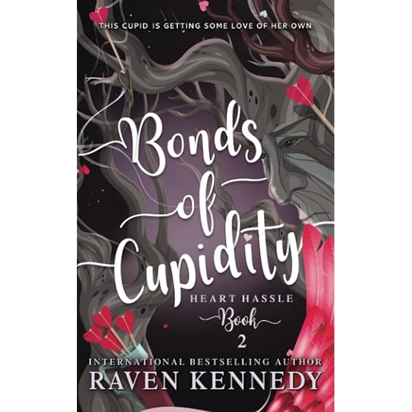 Penguin Books Ltd Signs of Cupidity (Heart Hassle).: Raven Kennedy