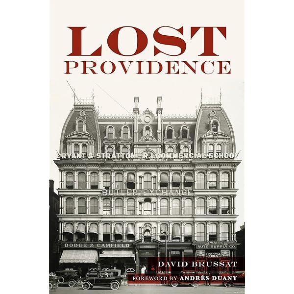 Lost Providence: Brussat, David, Duany, Foreword Andres