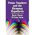 Prime Numbers and the Riemann Hypothesis