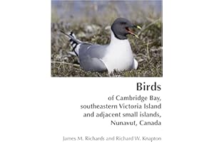 Birds of Cambridge Bay, southeastern Victoria Island and adjacent small islands, Nunavut, Canada