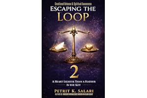 Escaping The Loop 2: A Heart Lighter Than a Feather Is the Key